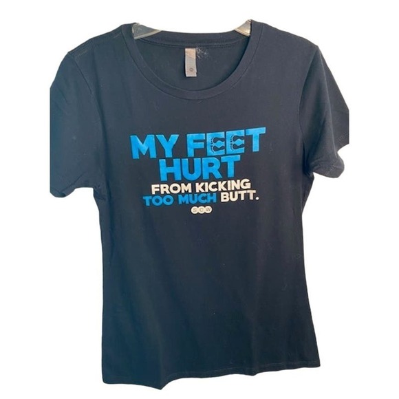 Next Level RUNNING T-SHIRT "My Feet Hurt From Kicking Too Much Butt" - Picture 1 of 5